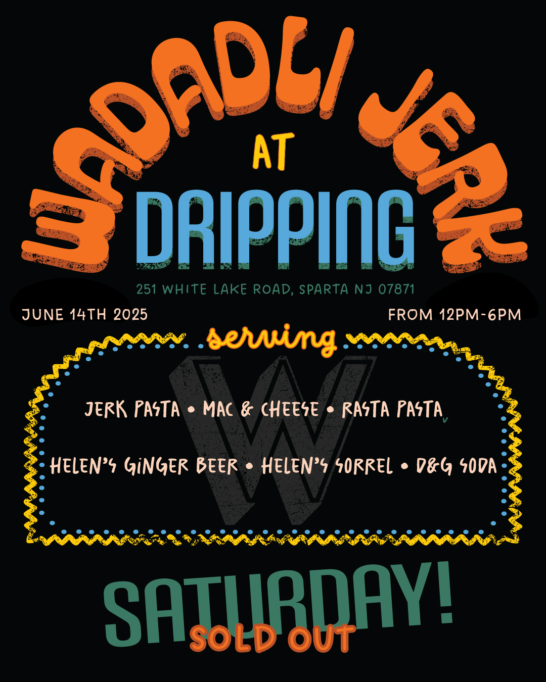 Wadadli @ Dripping Fest June 14th 2025